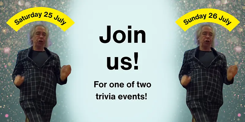 Our trivia fundraiser events with Brian Nankervis are back!